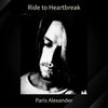 Ride to Heartbreak