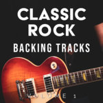 Classic Rock Backing Tracks - Volume 1