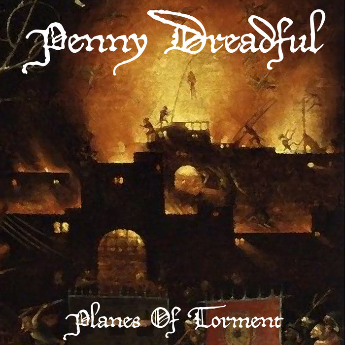 Planes Of Torment Penny Dreadful Evergrim Recordings