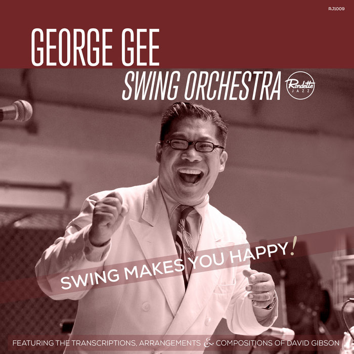 Swing Makes You Happy | George Gee Swing Orchestra