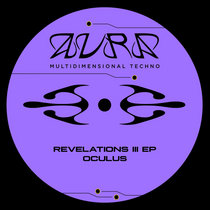 Oculus, Jardinage — Revelations III EP