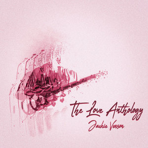 Jackie Venson — The Love Anthology