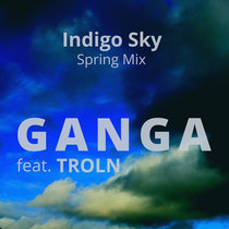 Indigo Sky (Spring Mix) cover art