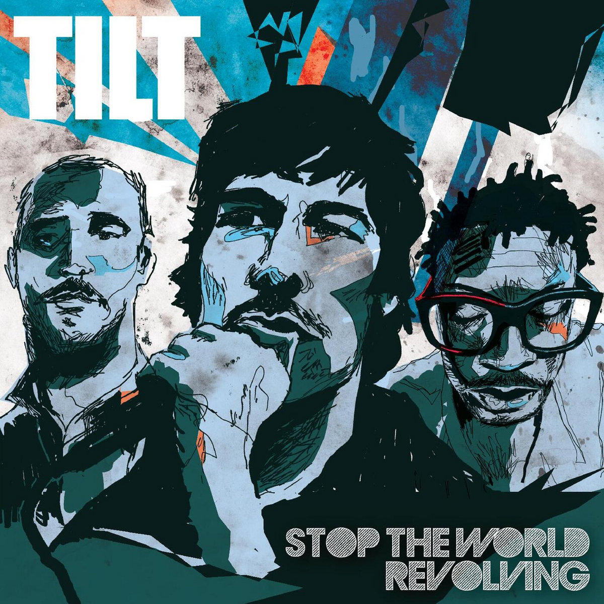 Tilt The Rapper Stop the World Revolving - The Best Of Tilt | Tilt | Lost Language