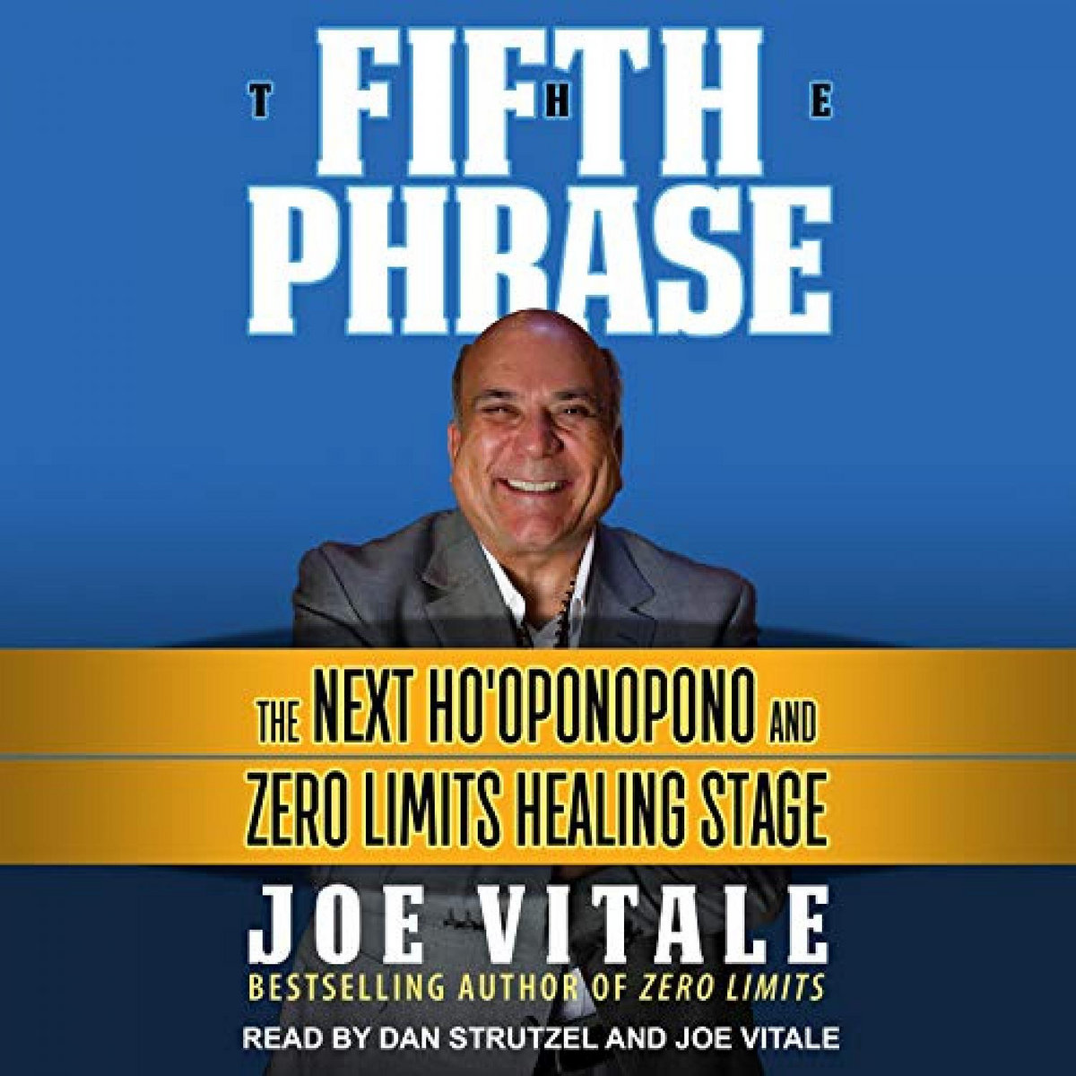 [VIEW] PDF EBOOK EPUB KINDLE The Fifth Phrase The Next Ho'oponopono and Zero Limits Healing