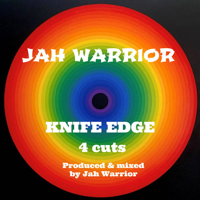 KNIFE EDGE Jah Warrior