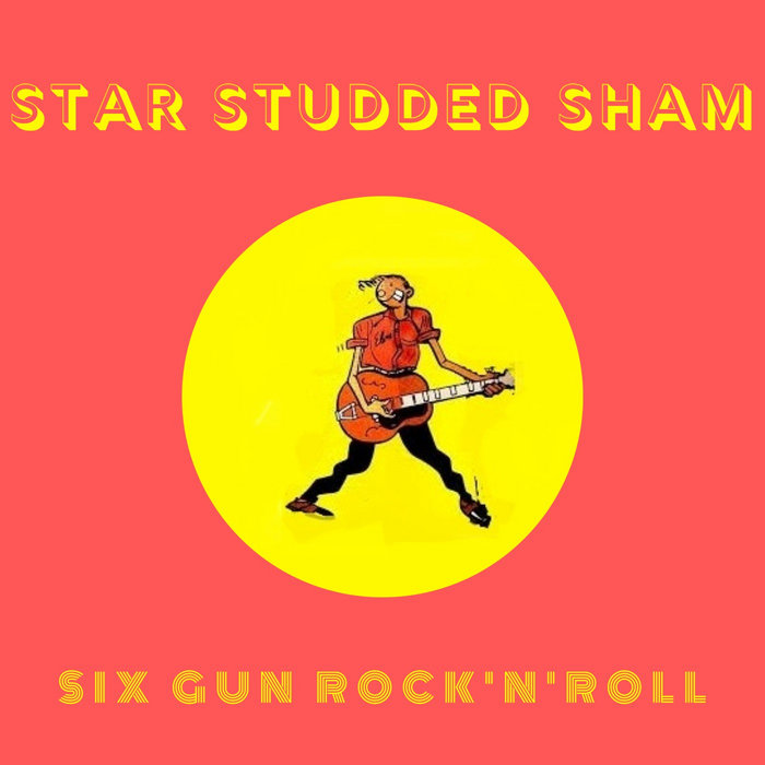 Six Gun Rock'n'Roll Star Studded Sham