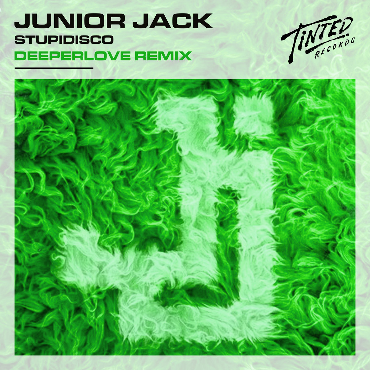 Stupidisco (Deeperlove Remix) | Junior Jack | Tinted Records