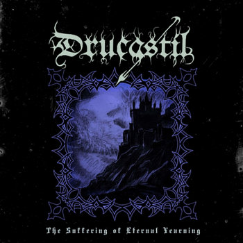 Cover of The Suffering of Eternal Yearning (Demo II)