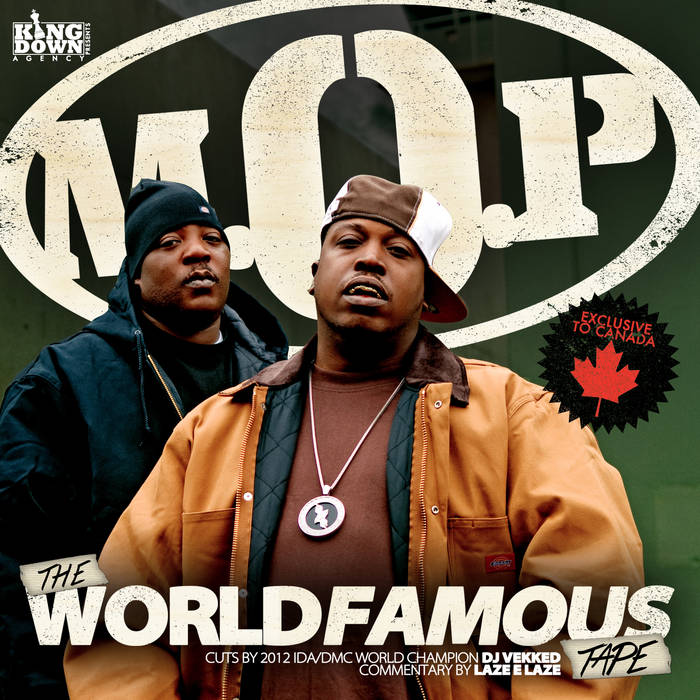 The World Famous Tape | M.O.P | King Down Agency