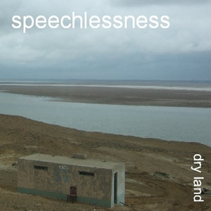 Dry Land — speechlessness
