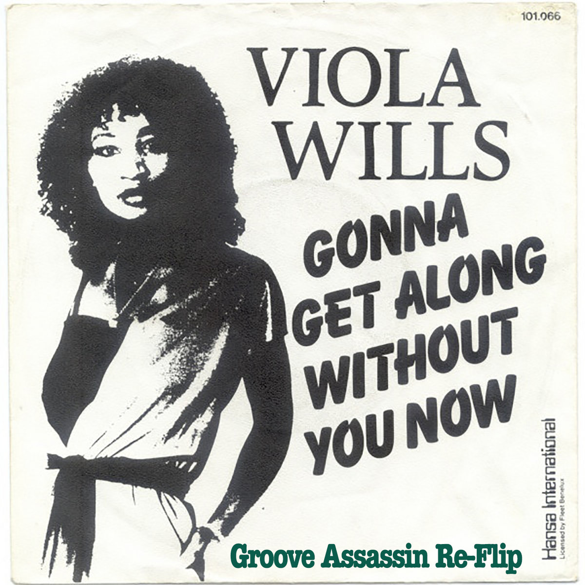 Viola Wills - Gonna Get Along Without You Now (GA' Re-Flip) | Groove  Assassin