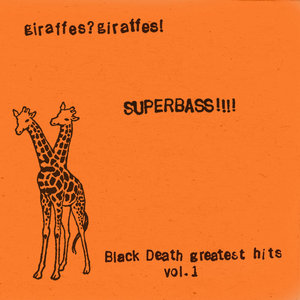 SUPERBASS!!!! (Black Death Greatest Hits Vol. 1) (2015 Remaster) cover