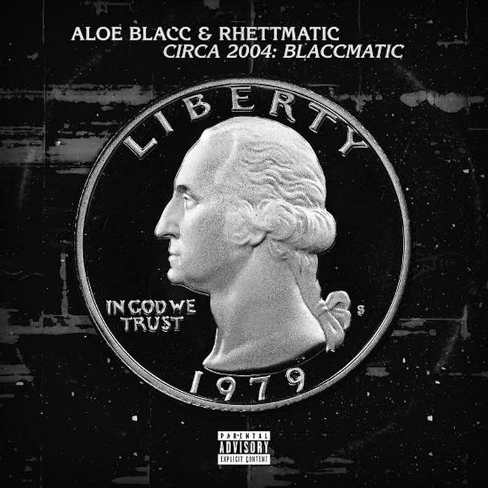 ALOE BLACC & RHETTMATIC - CIRCA 2004: BLACCMATIC (Dirty Version