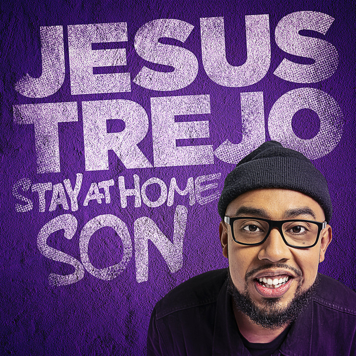 Stay At Home Son