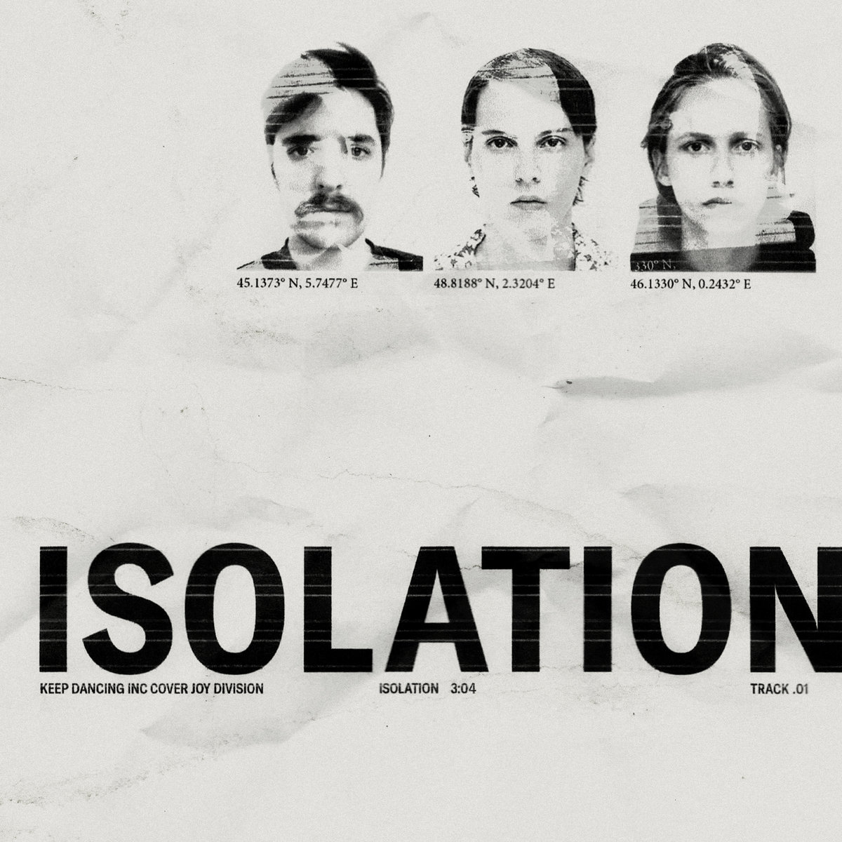 Isolation (Joy Division Cover) | Keep Dancing Inc