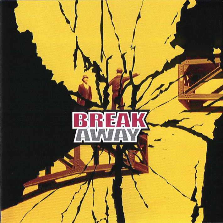 Break Away Break Away