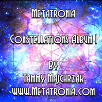 Metatronia Constellations Album I cover art