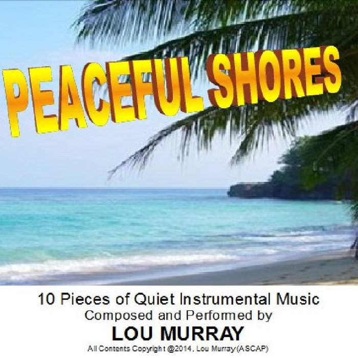 Peaceful Shores | Lou Murray