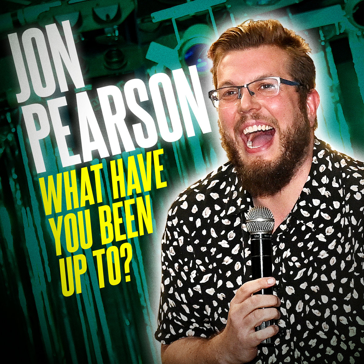 what-have-you-been-up-to-jon-pearson-comedy-dynamics