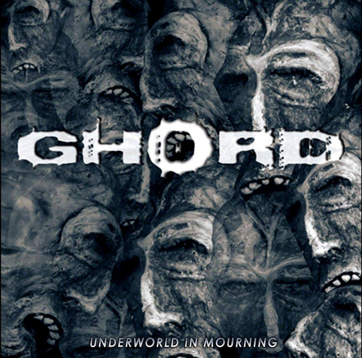 Underworld in Mourning | Ghord