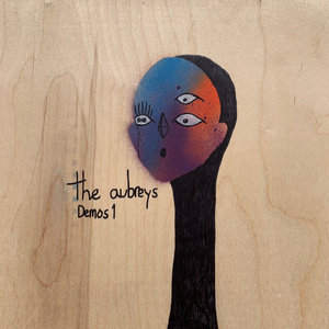 The Aubreys — The Aubreys Demos 1