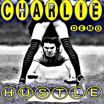 Music Charlie Hustle