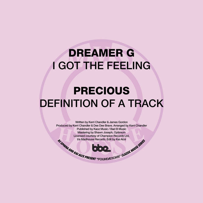 I Got The Feeling (Kai Alce Edit) | Dreamer G | BBE