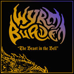 Wyrm Burden - The Beast in the Bell (demo)