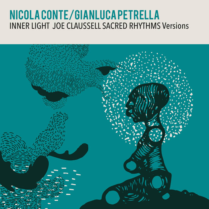 Nicola Conte / Gianluca Petrella / Joe Claussell Nicola Conte / Gianluca Petrella / Joe Claussell