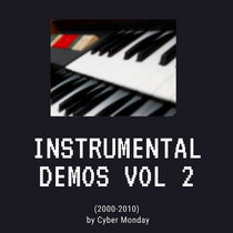 Instrumental Demos Vol 2 (2000-2010) cover art