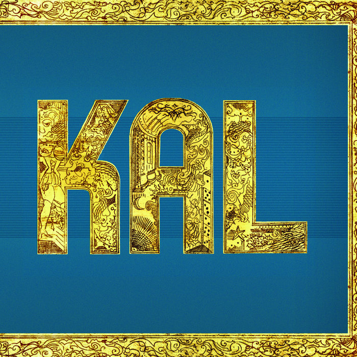 Kal | Kal