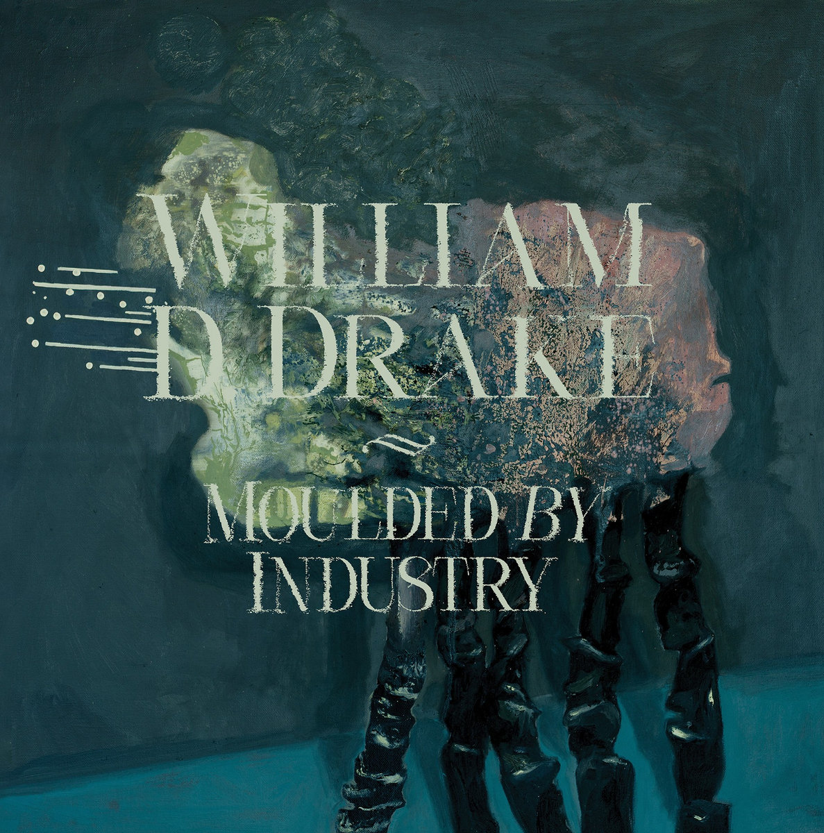 Moulded By Industry by William D. Drake