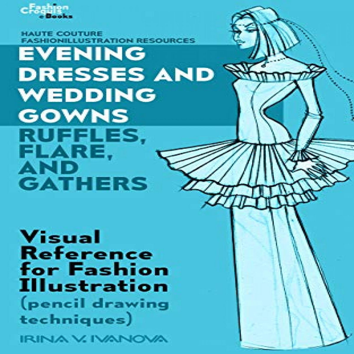 View [EBOOK EPUB KINDLE PDF] Evening dresses and wedding gowns with ...