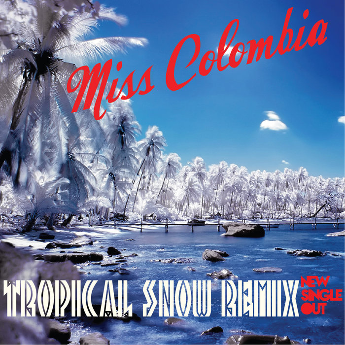 Tropical Snow Miss Colombia
