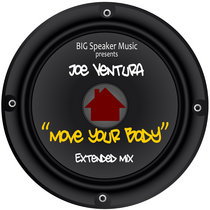 BIG Speaker Music — Move Your Body