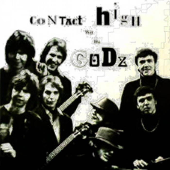 洋楽 THE GODZ/CONTACT HIGH WITH THE GODZ Contact High With The Godz | The Godz
