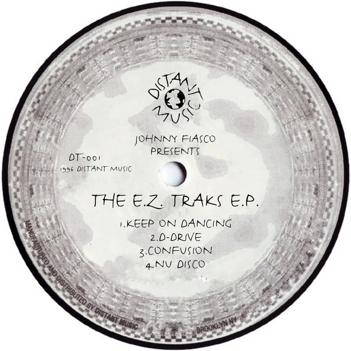 DT-001 Johnny Fiasco presentsThe E.Z. Tracks EP | Johnny Fiasco