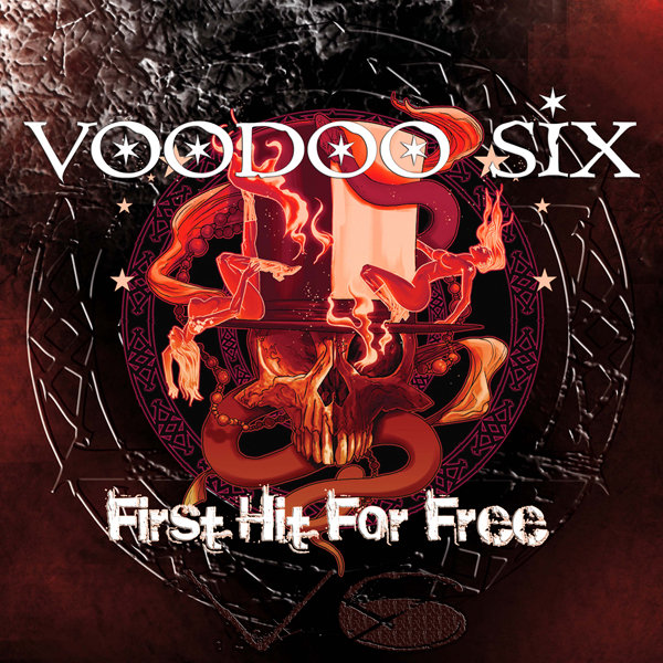 First Hit For Free | VOODOO SIX