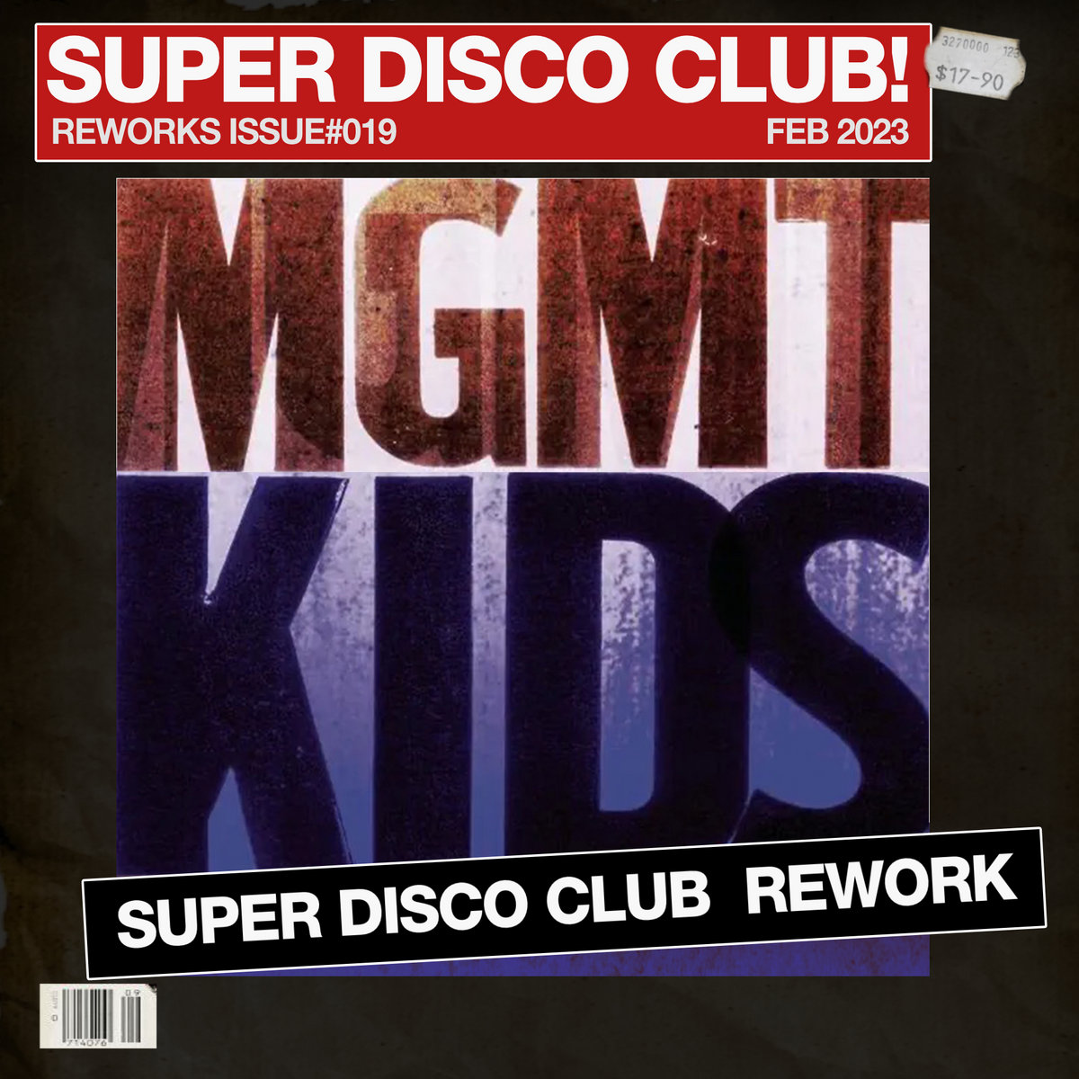 Kids (Super Disco Club Rework) - MGMT | Super Disco Club