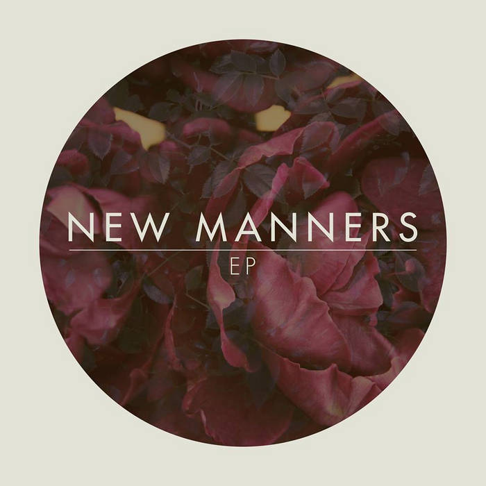 EP | New Manners
