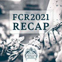 FCR 2021 Release Recap cover art