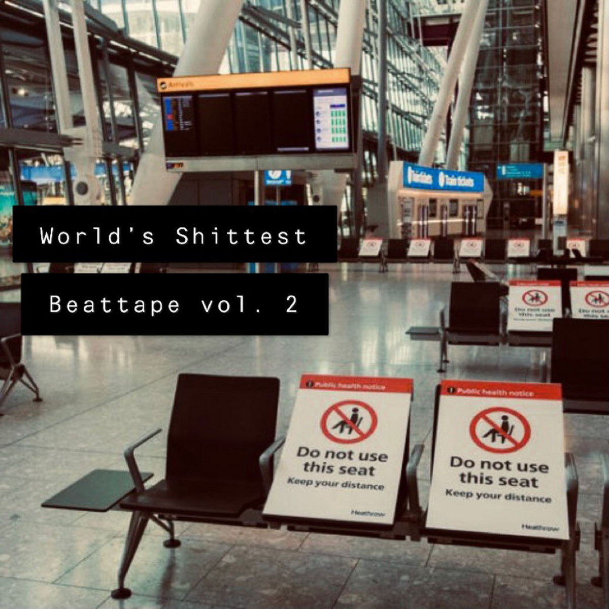 World's shittest beat tape vol. 2 cover