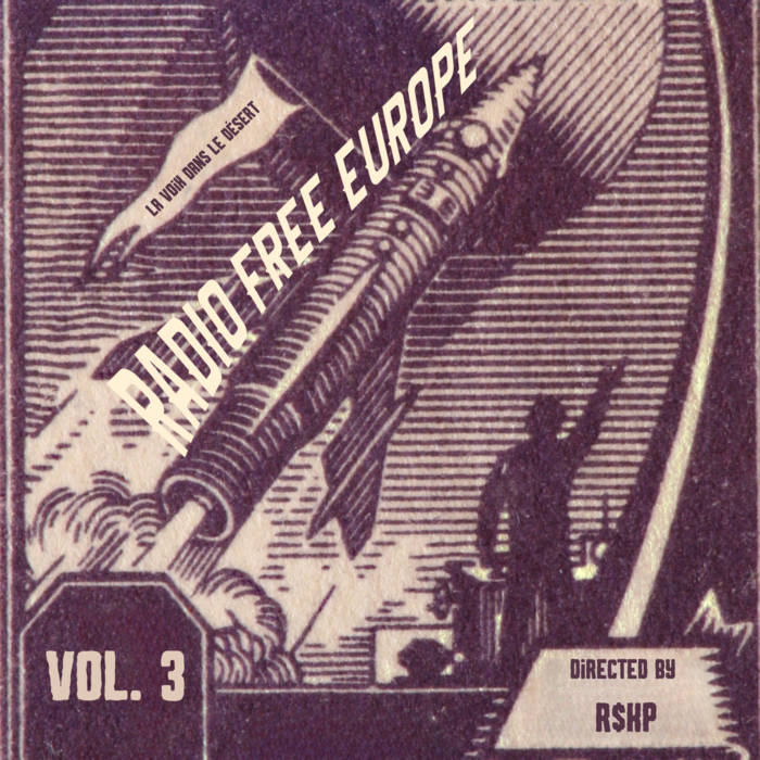 邦楽 When I was young,I'd listen to the radio Radio Free Europe vol. 3 | Radio Free Europe | La Voix Dans Le Désert