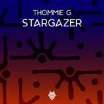 Thommie G - Stargazer