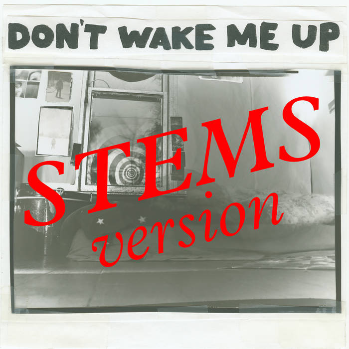 Don't Wake Me Up (STEMS version) | the Microphones | Mount Eerie