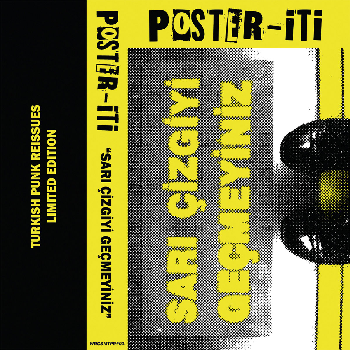 Sarı Çizgiyi Geçmeyiniz (Turkish Punk Reissues#01) | Poster-iti