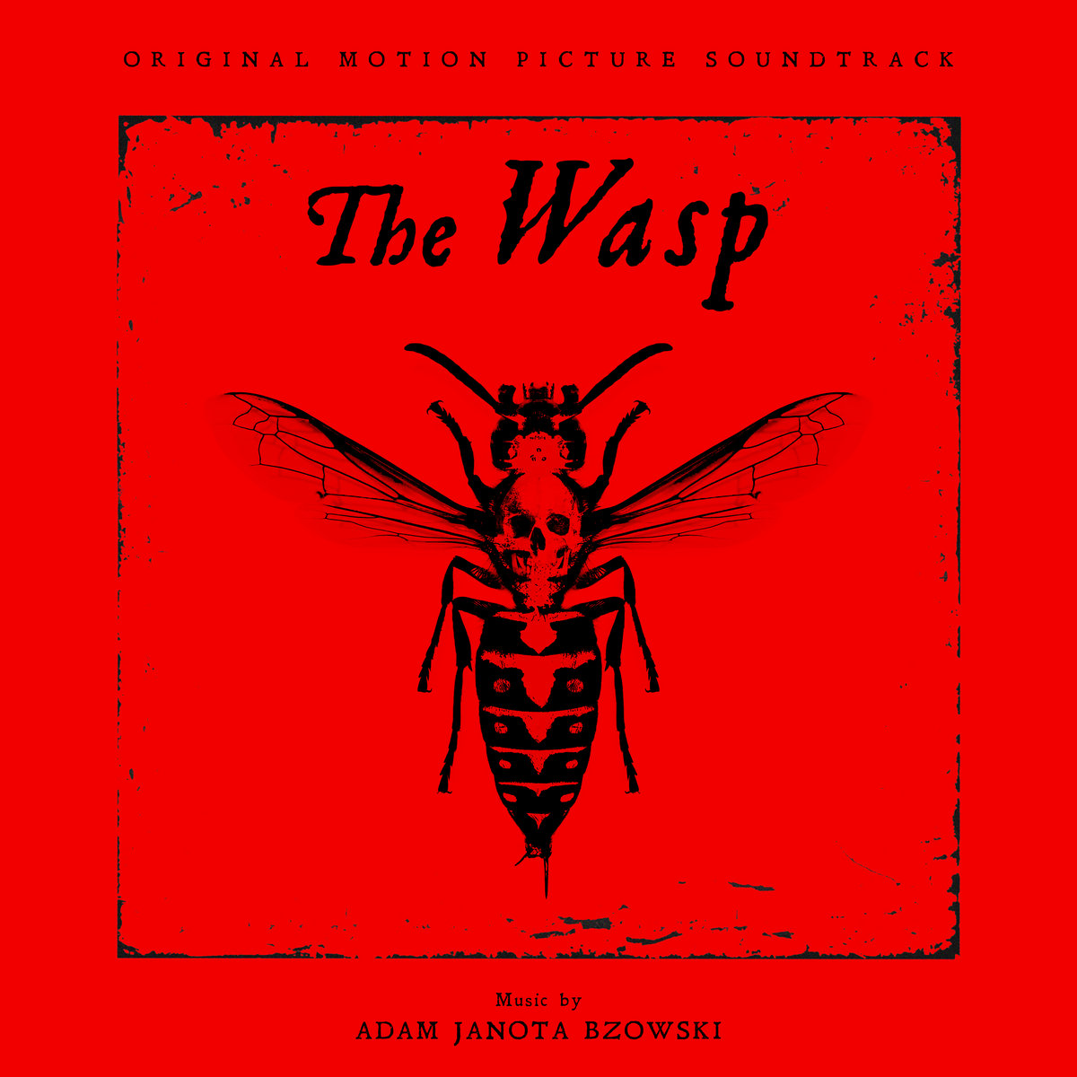 The Wasp (Original Motion Picture Soundtrack) | Adam Janota Bzowski