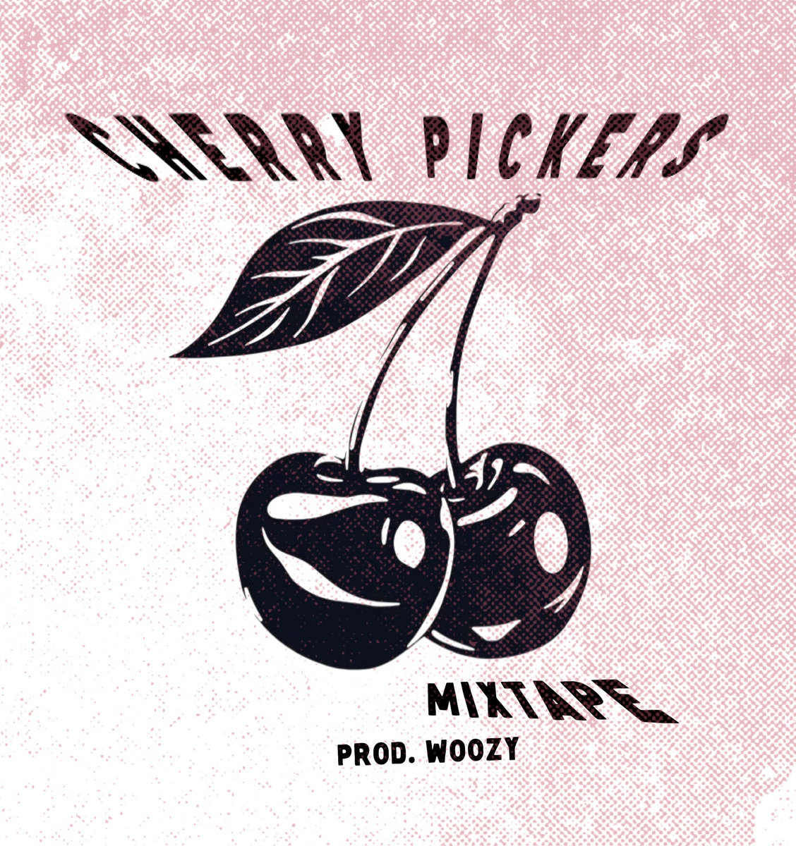 アート・デザイン・音楽 Publicity, Publicity, Woohoooow! cherry pickers mixtape | woozy | woozy (Mmaps Athletics) Justin