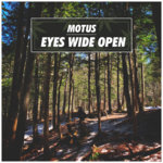 Motus. - MOTUS - EYES WIDE OPEN